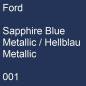 Preview: Ford, Sapphire Blue Metallic / Hellblau Metallic, 001.
